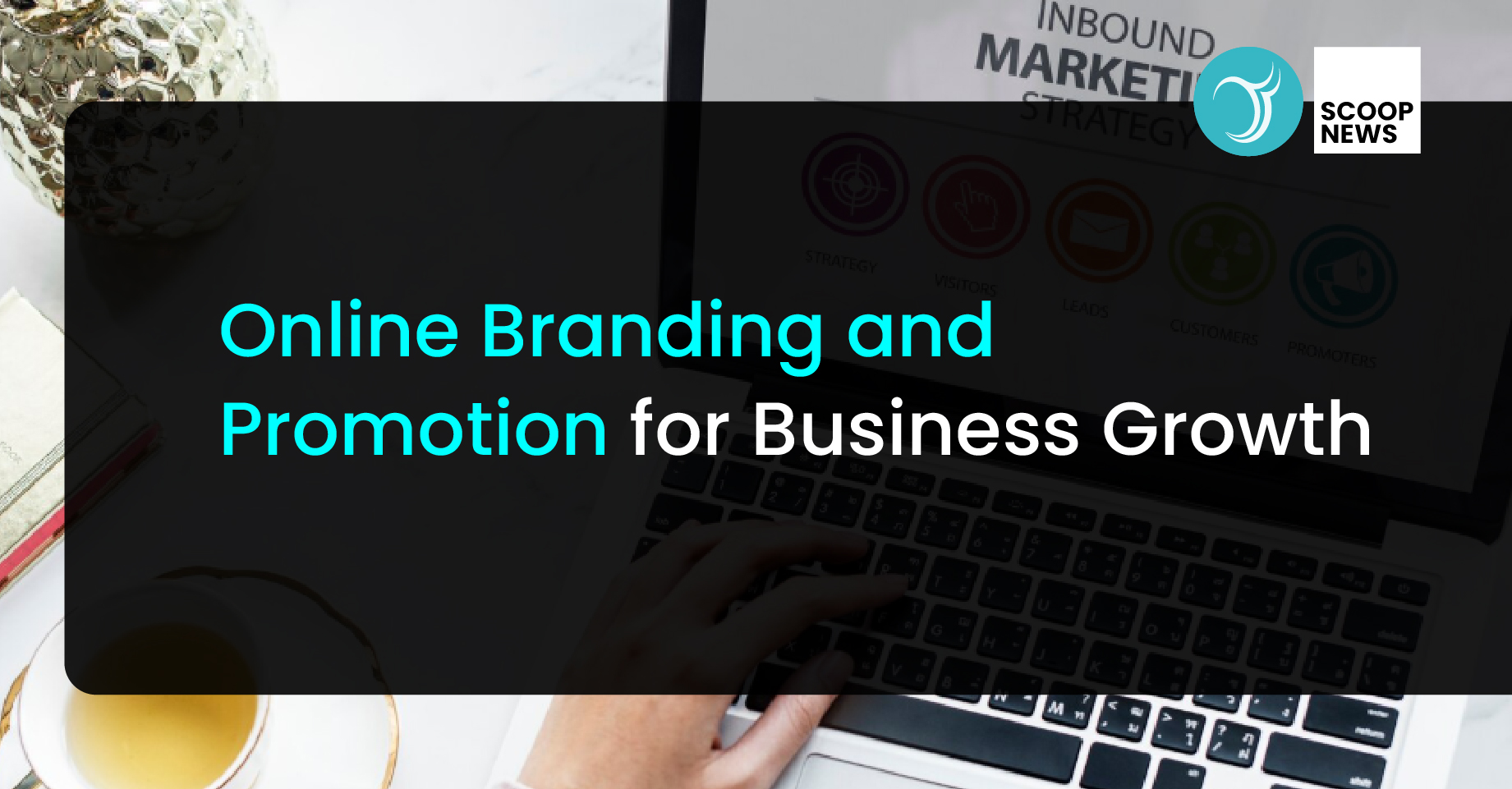 Online Branding and Promotion for Business Growth