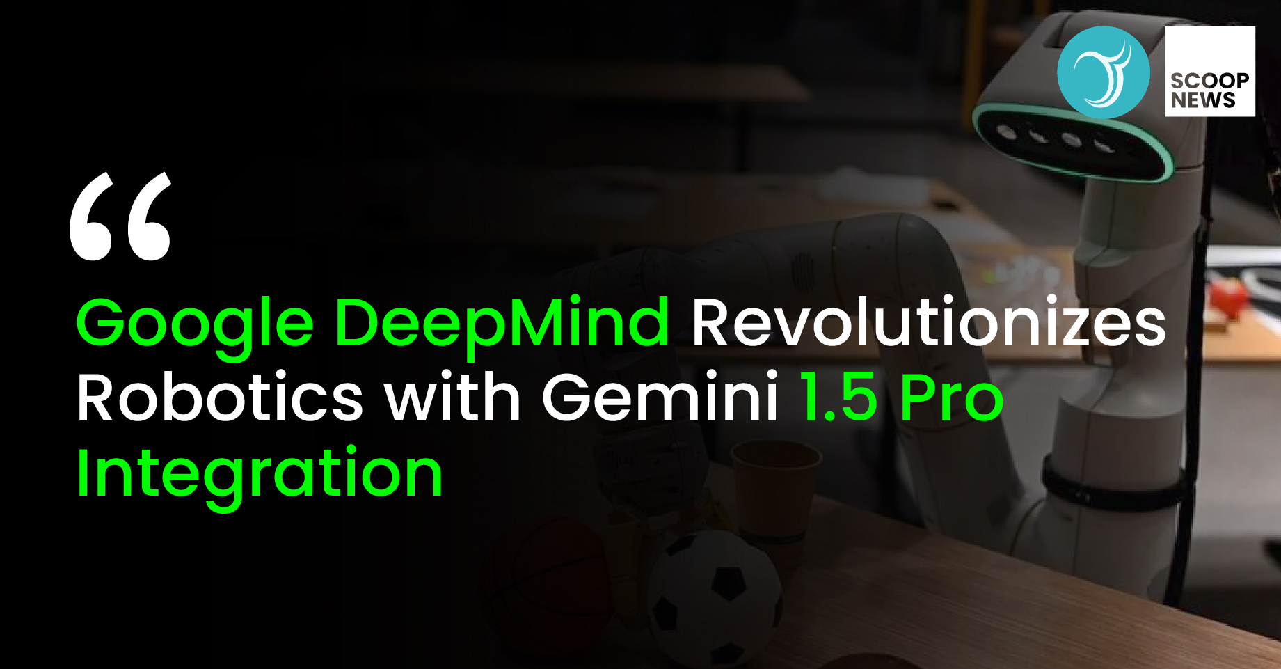 Google DeepMind Revolutionizes Robotics with Gemini 1.5 Pro Integration