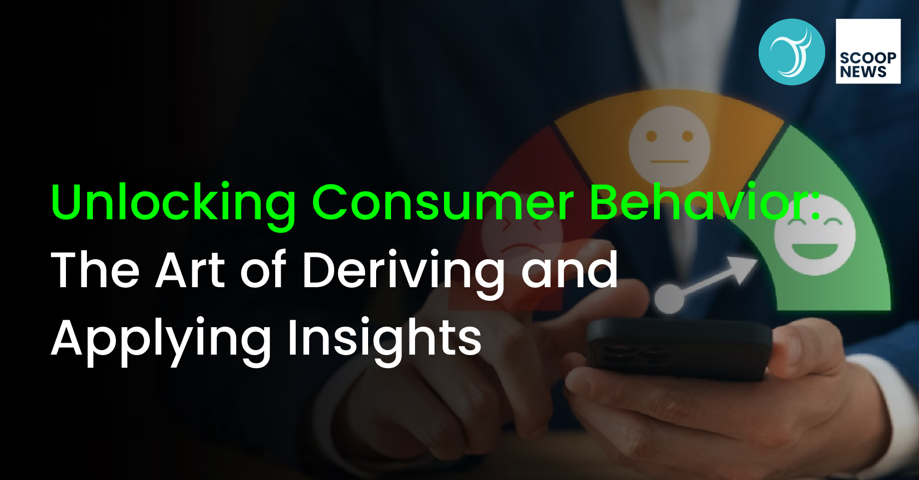 Unlocking Consumer Behavior: The Art of Deriving and Applying Insights